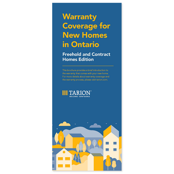 Warranty Coverage for New Homes in Ontario: Freehold and Contract Homes Edition